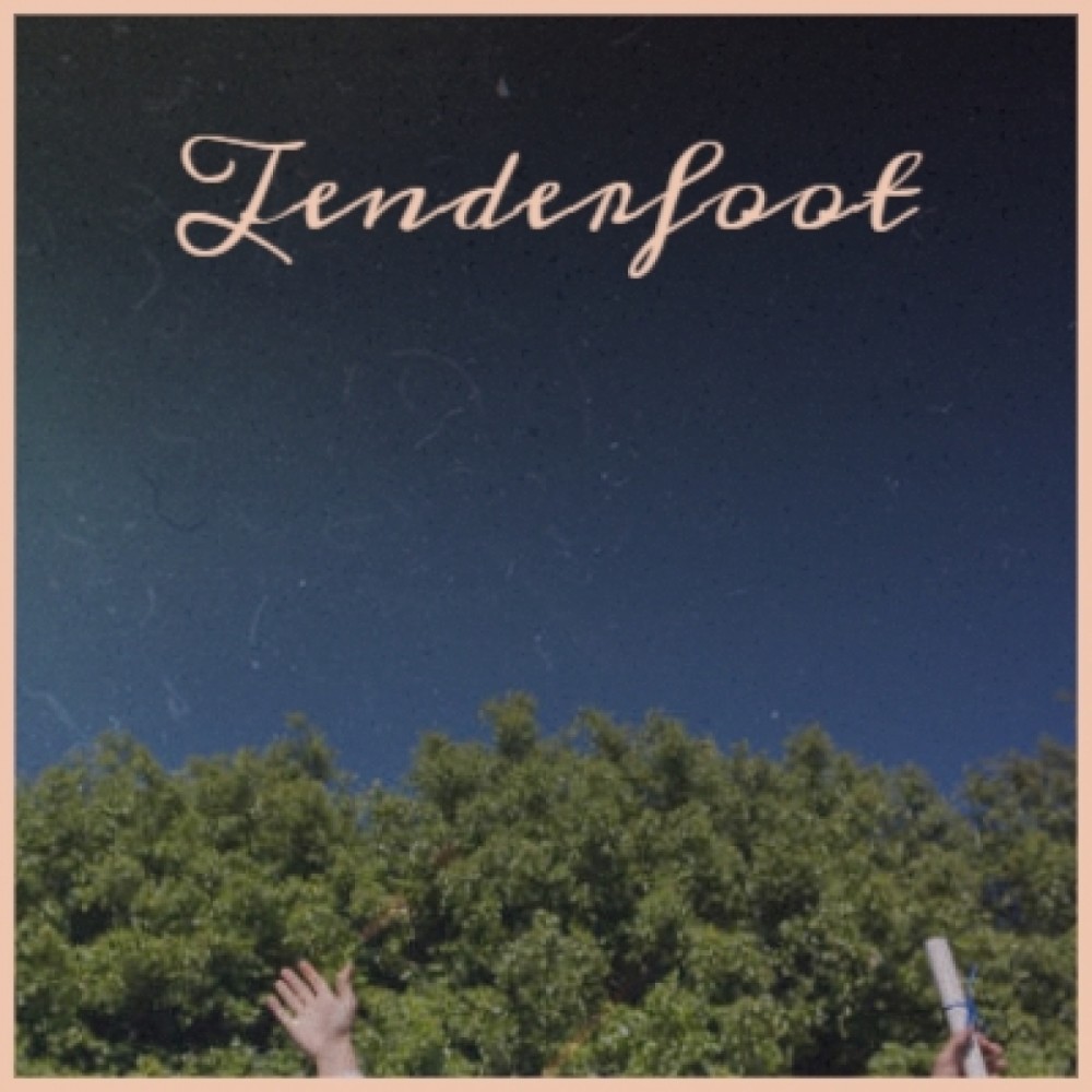 Tenderfoot