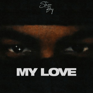 Album My Love from Starr Boy