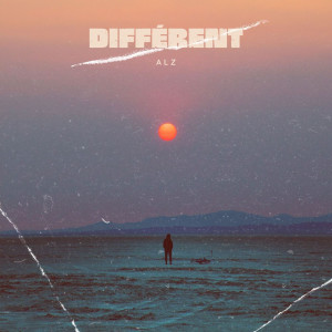 Listen to DIFFÉRENT (Explicit) song with lyrics from Alz