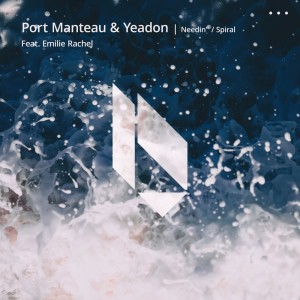Port Manteau的专辑Needin' / Spiral