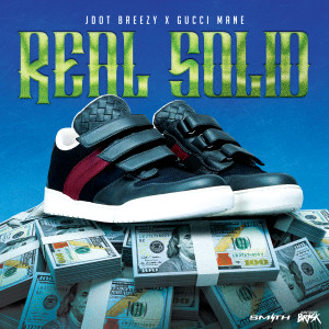 Gucci Mane的專輯Real Solid (Explicit)
