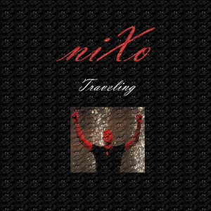 收聽NiXo的Traveling歌詞歌曲