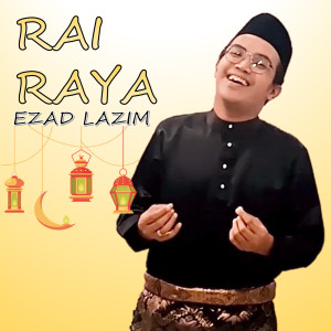 Album Rai Raya from Ezad Lazim