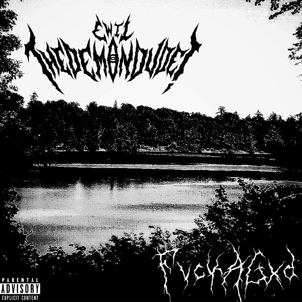 FvckAGxd (Explicit)