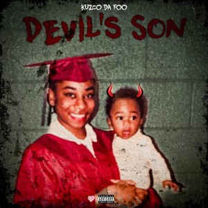 Album Devil's Son (Explicit) from Kuzco Da Foo