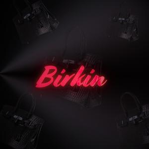Chanarchy的專輯Birkin (Explicit)
