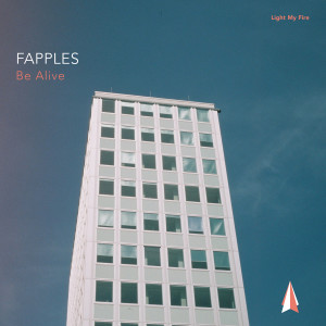 收聽Fapples的Be Alive歌詞歌曲
