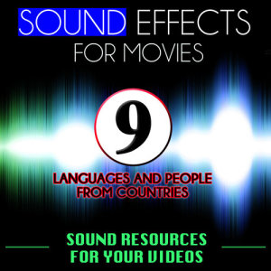 Tv Resource Studio的專輯Sound Effects for Movies. Sounds Resources for Your Videos Vol. 9 Languages and People from Countries
