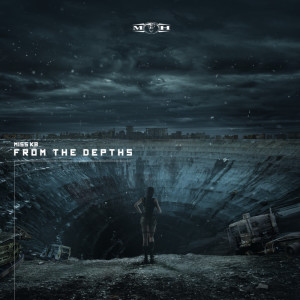 Listen to From The Depths song with lyrics from Miss K8