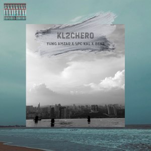 Listen to KL2CHERO (Original) song with lyrics from Yung Amzar