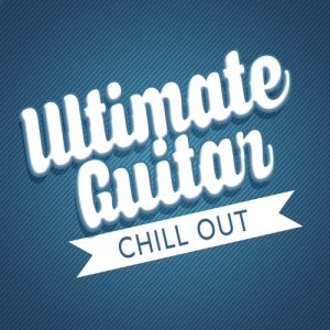 Solo Guitar的專輯Ultimate Guitar Chill Out