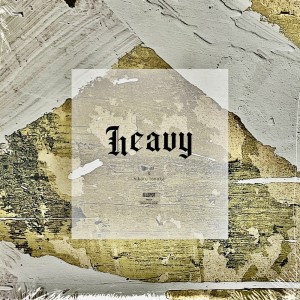 Listen to Heavy song with lyrics from m-al