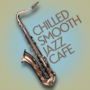 收聽Smooth Jazz Café的Cha Cha Charlie歌詞歌曲