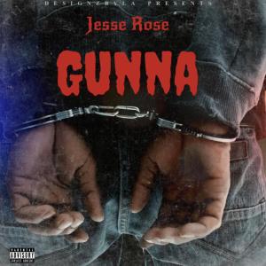 Album Gunna (Explicit) from Jesse Rose