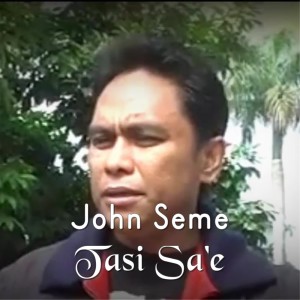 John Seme的专辑Tasi Sa'e