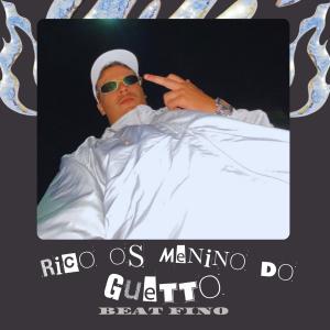 收聽DJ CR SHEIK的RICO OS MENINO DO GUETTO vs BEAT FINO歌詞歌曲