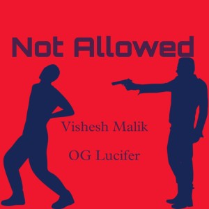 Album Not Allowed from 