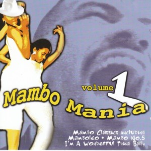 Album Mambo Mania Vol. 1 from The Mambo Express