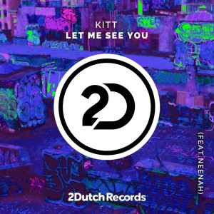 收聽Kitt的Let Me See You歌詞歌曲