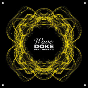 ดาวน์โหลดและฟังเพลง Wave (Explicit) พร้อมเนื้อเพลงจาก Doke