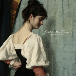 Album Dust It Off from Golden Age Radio