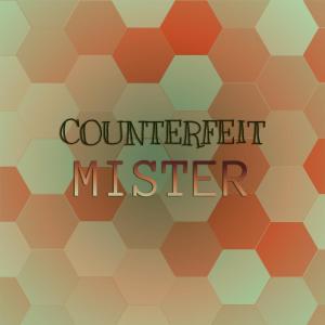 Various Artists的專輯Counterfeit Mister