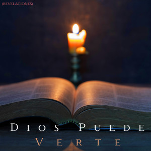 ดาวน์โหลดและฟังเพลง Dios Puede Verte (Revelaciones) พร้อมเนื้อเพลงจาก El Philippe