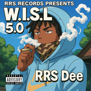 收聽RRS Dee的W.I.S.L 5.0 (Explicit)歌詞歌曲