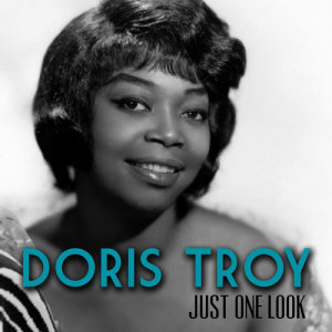 อัลบัม Just One Look ศิลปิน Doris Troy