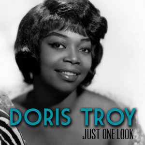 ดาวน์โหลดและฟังเพลง Just One Look พร้อมเนื้อเพลงจาก Doris Troy