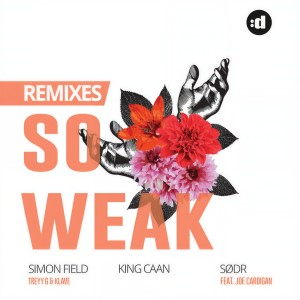 ดาวน์โหลดและฟังเพลง So Weak (King CAAN Bass House Remix) พร้อมเนื้อเพลงจาก Treyy G