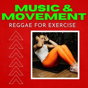 อัลบัม Music & Movement Reggae For Exercise ศิลปิน Various Artists