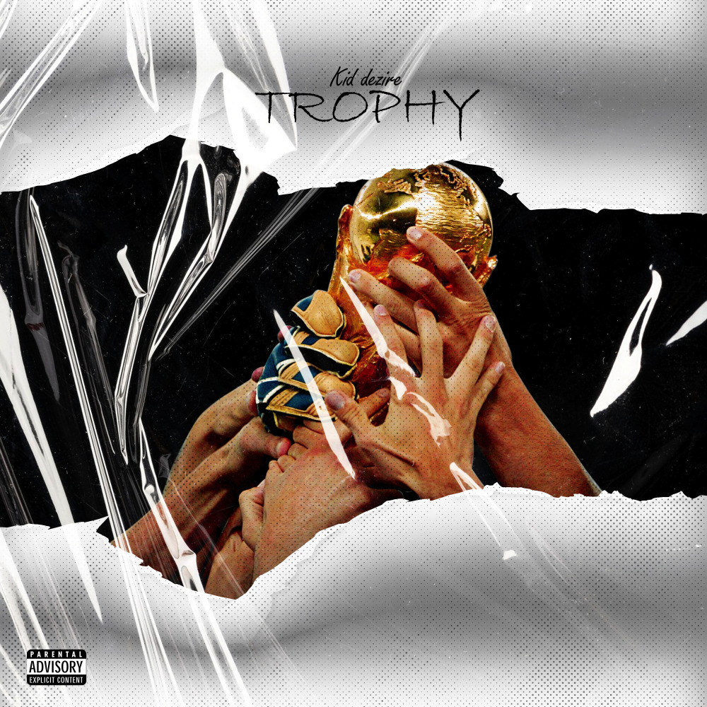 Trophy (Explicit)