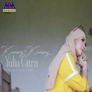 Dengarkan lagu Kunang Kunang nyanyian Yulia Citra dengan lirik