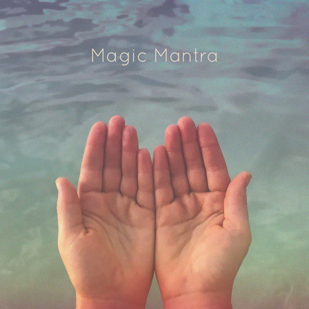 Magic Mantra
