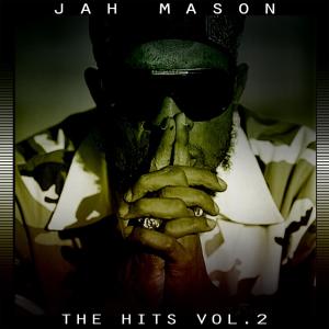 Jah Mason的专辑The Hits Vol. 2