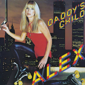 收聽Alex Naumik Sandøy的Daddy's Girl歌詞歌曲