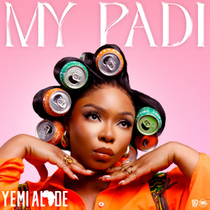 收聽Yemi Alade的My Padi歌詞歌曲
