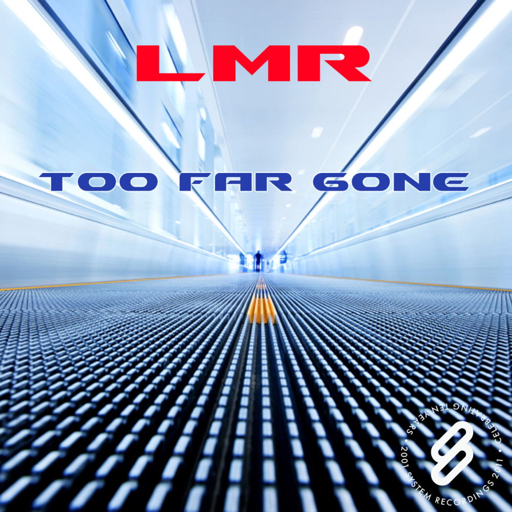 Too Far Gone (LTN's Sunrise @ Park Mix)