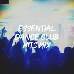 Cover Pop的專輯Essential Dance Club Hits Mix