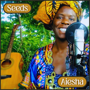 Listen to Seeds song with lyrics from Aiesha