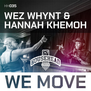Listen to We Move (Instrumental Mix) song with lyrics from Wez Whynt