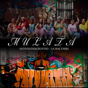 ดาวน์โหลดและฟังเพลง Mulata พร้อมเนื้อเพลงจาก Sativanderground