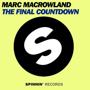 收聽Marc MacRowland的The Final Countdown歌詞歌曲