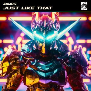 ZAMRIC的专辑Just Like That