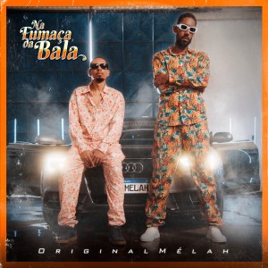 OriginalMelah的專輯Na Fumaça da Bala