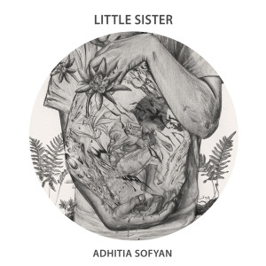 Listen to Little Sister song with lyrics from Adhitia Sofyan