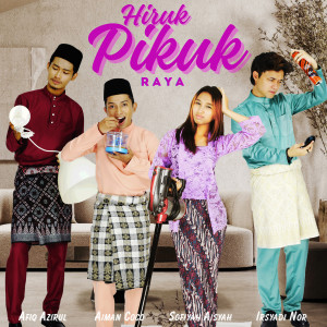 Listen to Hiruk Pikuk Raya song with lyrics from Afiq Azirul