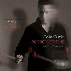 ดาวน์โหลดและฟังเพลง Borrowed Time: Borrowed Time พร้อมเนื้อเพลงจาก Colin Currie