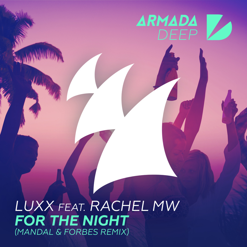 For The Night (Mandal & Forbes Remix)